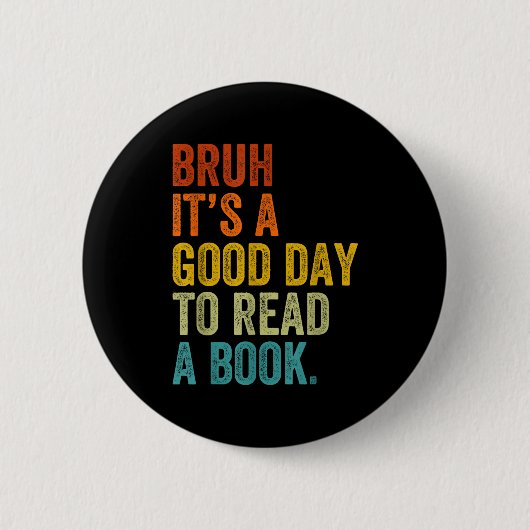 楽しい読書の日「Bruh」面白い読書デザイン 缶バッジ (正面)