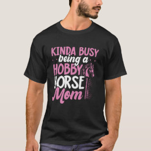 楽しい趣味の馬遊び かわいいホビーホース ママ Tシャツ