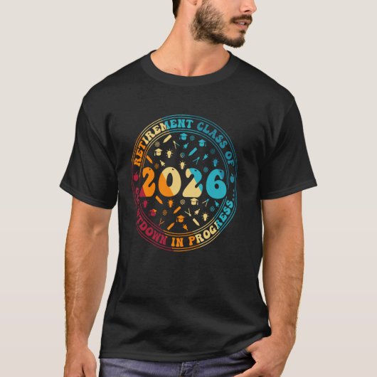 楽しい退職クラス2026年カウントダウン進行中 Tシャツ (正面)