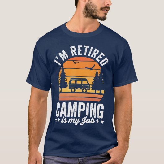 楽しい退職 キャンプに行くのが仕事 キャンプ Tシャツ (正面)