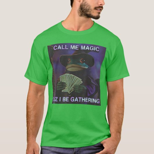 楽しい魔法使いのカエルで私は集まっているので私を魔法と呼んで Tシャツ (正面)