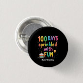 楽しい100日で祝う学校の喜び 缶バッジ (正面&裏面)