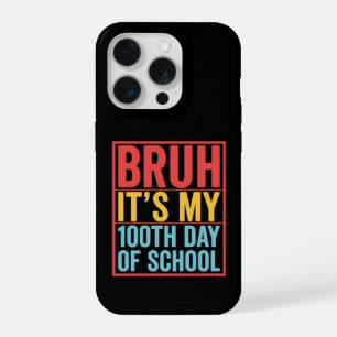 楽しい100日目の登校 Bruh iPhone 15 Proケース
