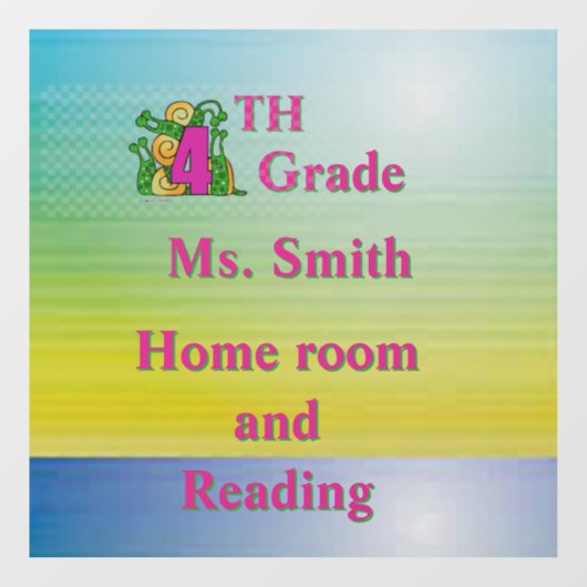 楽しい4年生の教室６×６ ウィンドウサイン (シート)