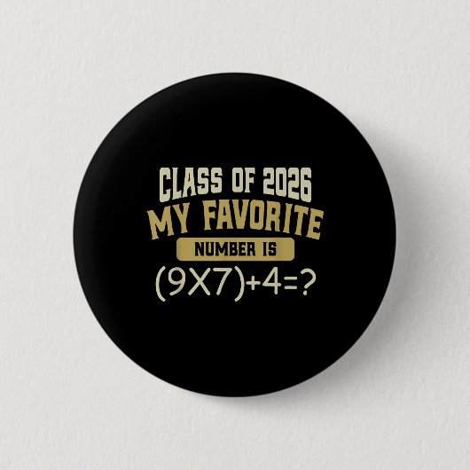 楽しい67ミームPemdas数学6 7クラス2026年卒業式 缶バッジ (正面)