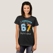 楽しい67日目の学校生活を乗り切ったよ 面白い67のミーム 先生 Tシャツ (正面フル)