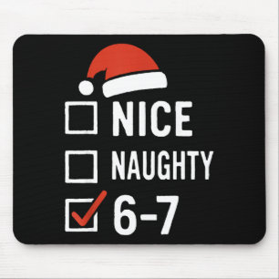 楽しい6-7ミームいい子悪い子クリスマス、6 7 C マウスパッド