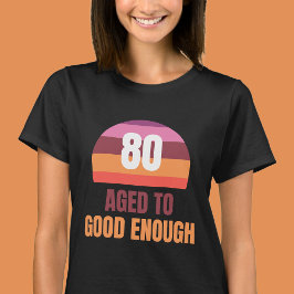 楽しい80歳の誕生日おめでとうサンセットTシャツ Tシャツ