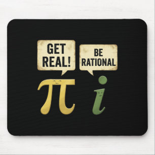 楽しい 円周率の日 数学の先生 ギーク おかしい Get Real Be Rational マウスパッド