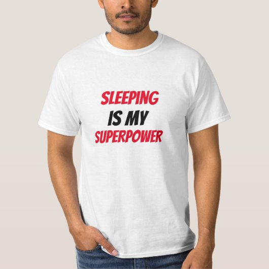 楽しい！寝るのが私のスーパーパワー Tシャツ (正面)