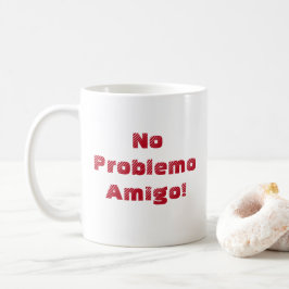 楽しい 無問題 友達 スペイン語 引用 コーヒーマグカップ