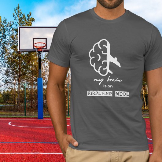 楽しい「私の脳は機内モード中」同僚シンプル Tシャツ
