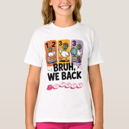 楽しい「Bruh、戻ってきた」カートゥーンのカモのバックトゥスクール Tシャツ