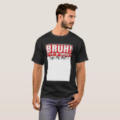 楽しいBruh私の10歳の誕生日10歳の看板 Tシャツ (正面フル)