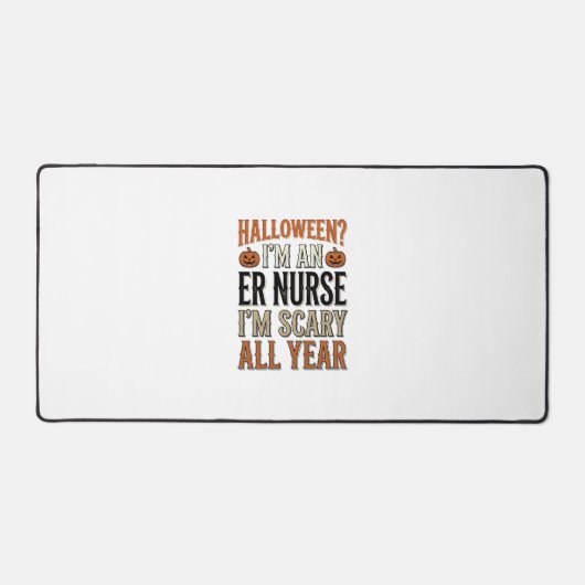 楽しいER看護師ハロウィーン怖い一年中Tシャツデザイン デスクマット (正面)