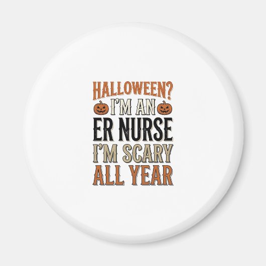 楽しいER看護師ハロウィーン怖い一年中Tシャツデザイン マグネット (正面)