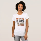 楽しいER看護師ハロウィーン怖い一年中Tシャツデザイン Tシャツ (正面フル)
