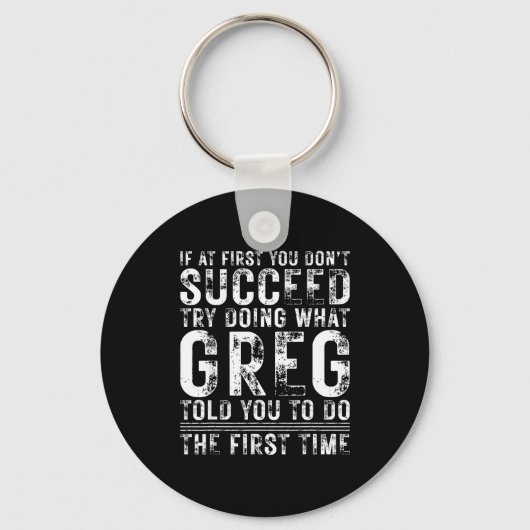 楽しいGreg 最初にうまくいかなくても誕生日 キーホルダー (正面)
