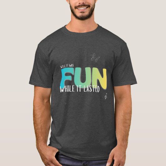 楽しかった頃のTシャツ Tシャツ (正面)