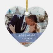 楽しく後に+私たちの初めてのクリスマス2写真 セラミックオーナメント (正面)