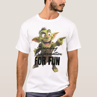 楽しく誤った情報を広める Tシャツ