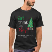 楽しく食べ、飲んで、歓喜に満ちて Tシャツ (正面)