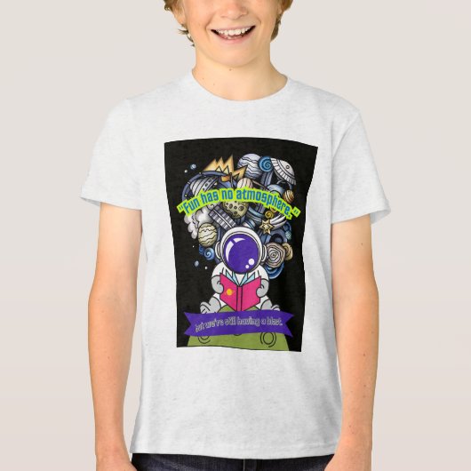 楽しさには大気が無い トライブレンドＴシャツ (正面)