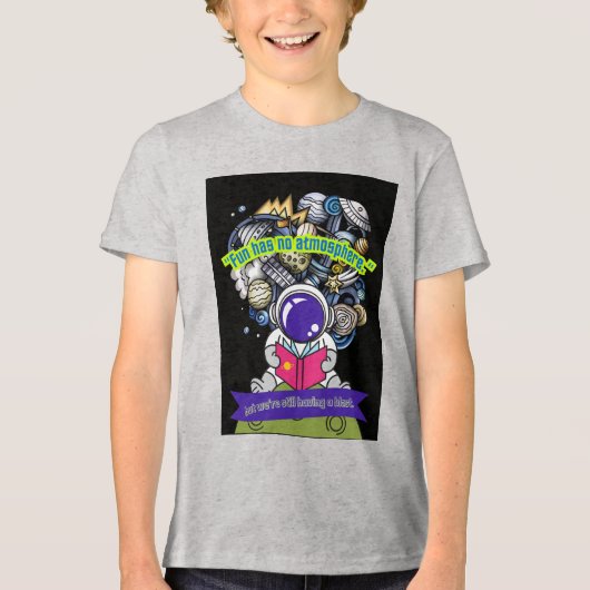 楽しさには大気が無い トライブレンドＴシャツ (正面)