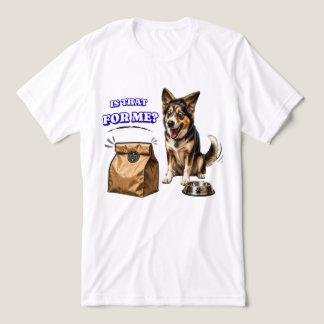 楽しそうな犬が食べ物を待っている - それは私の？ トライブレンドＴシャツ