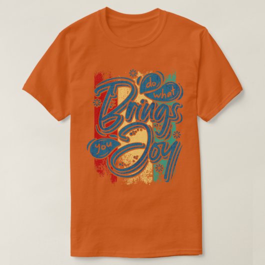 楽しみをもたらすヴィンテージレトロ色 Tシャツ (デザイン正面)