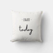 楽しむ今日。装飾用クッション クッション (正面)