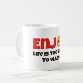 楽しむ命 コーヒーマグカップ (正面左)