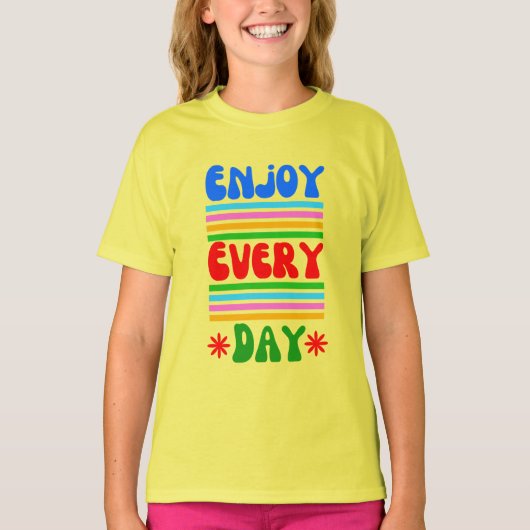 楽しむ毎日 Tシャツ (正面)