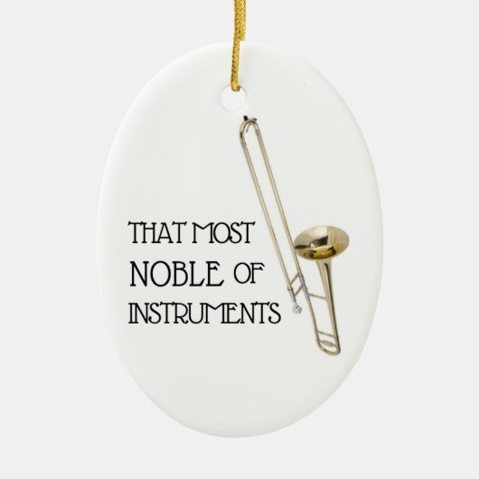 楽器のその最も気高い-トロンボーンのオーナメント セラミックオーナメント (正面)