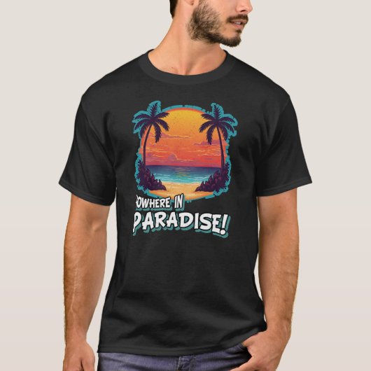 楽園のどこにも! Tシャツ (正面)