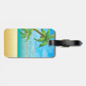 楽園の熱帯ビーチへの私の方法 ラゲッジタグ (裏面横)