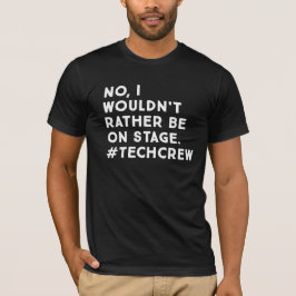 楽屋のプロたち ステージマネージャーと裏方さんの名言 Tシャツ