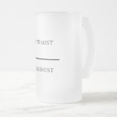 楽観的おもしろい悲観主義者 フロストグラスビールジョッキ (正面右)