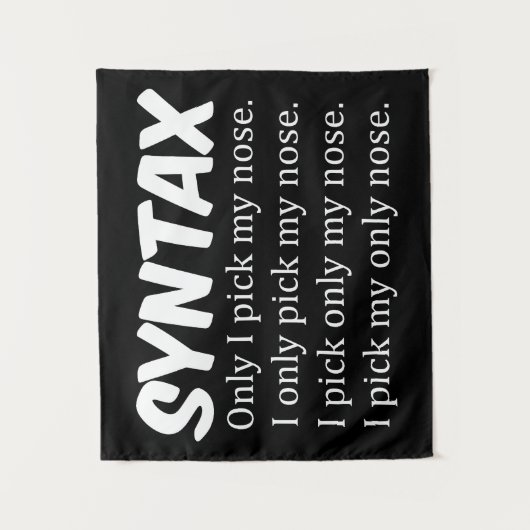 構文のおもしろい鼻の選択 タペストリー (正面)