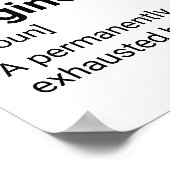 構造エンジニアおもしろい定義 – 疲れ果てた ポスター (角)