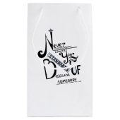 標準引用文を決して下げなやる気を起こさせるい スモールペーパーバッグ (裏面)