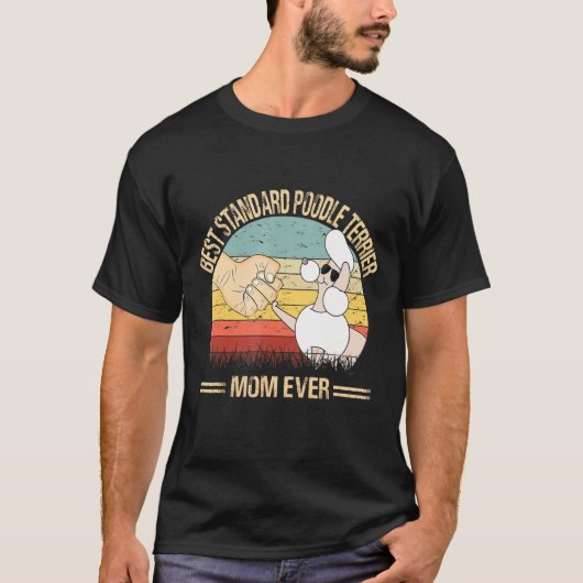 標準的最高のなプードルママが愛犬の母親の日 Tシャツ (正面)