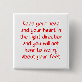 権利のあなたの頭部そしてあなたのハートを保って下さい 缶バッジ