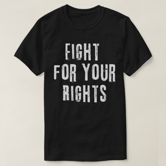 権利のために闘え Tシャツ (デザイン正面)