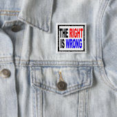 権利は間違っています 缶バッジ (インサイチュ)