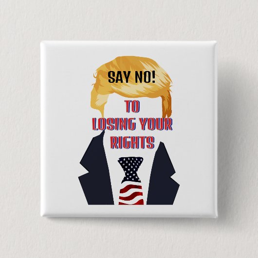 権利を失うことにノーと言う切り札 缶バッジ (正面)