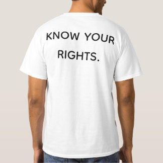 権利を知れ！ Tシャツ