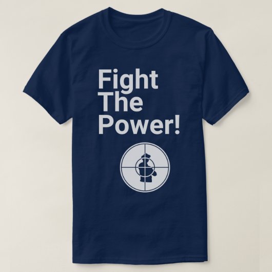 権力と戦う Tシャツ (デザイン正面)