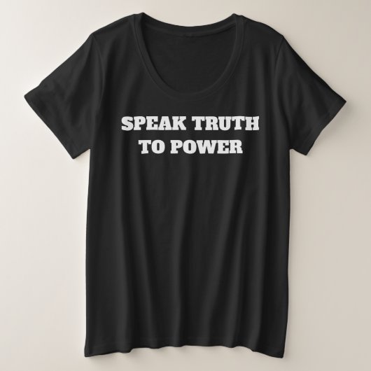 権力に真実を語る プラスサイズTシャツ (デザイン正面)