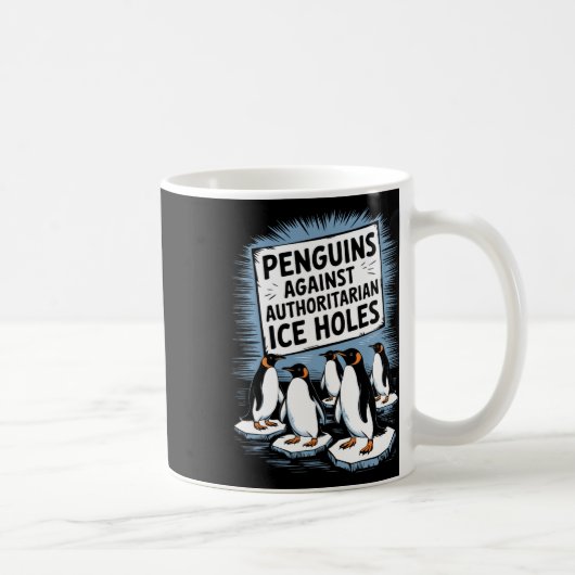 権威主義的なアイスホールに反対するペンギン コーヒーマグカップ (右)
